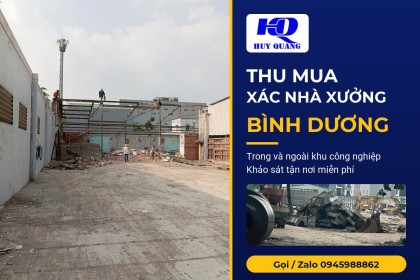 Thu mua xác nhà xưởng Bình Dương